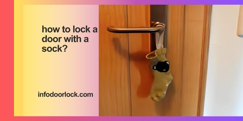 "Photograph depicting a method for using a sock to secure a door. The image shows a door partially open, with a thick, rolled-up sock wedged between the door and the frame near the handle. The sock appears tightly stuffed, exerting pressure on both the door and frame, thus hindering the door's movement. The surrounding area is a typical interior setting, suggesting a temporary or makeshift solution for privacy or security."