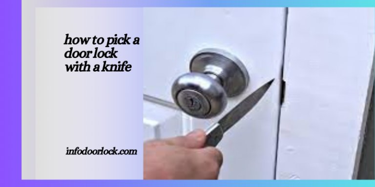 “Unlock in a Pinch: The Quick Guide to Picking a Lock with a Knife”