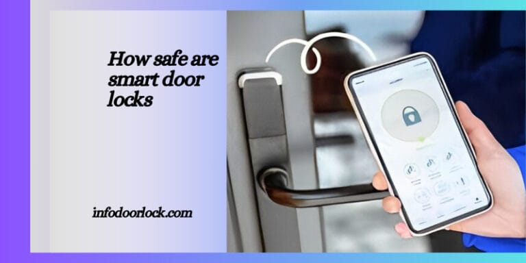“Unlocking Safety: The Smart Way to Secure Your Home”